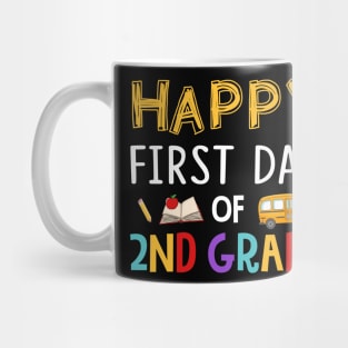 Happy First Day Of 2nd Grade Mug